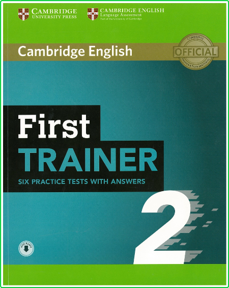 First Trainer 2 Six Practice Tests with Answers