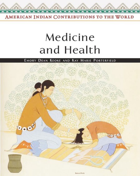 Medicine and Health by Emory Dean Keoke