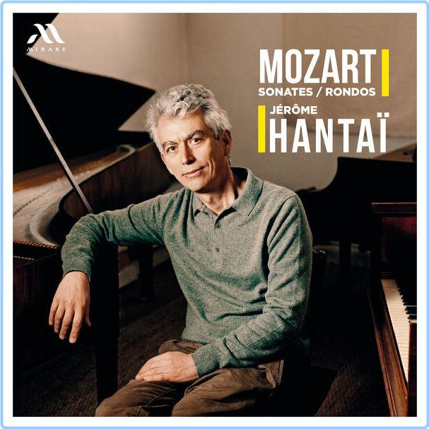 Jérôme Hantaï Mozart Rondos And Sonatas (2024) 24Bit 96kHz [FLAC] 7De7IBAn_o