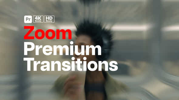 Premium Transitions Zoom For Premiere Pro - VideoHive 49852930