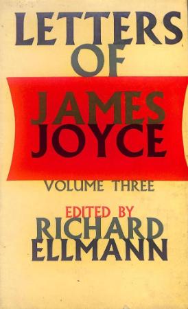 Ellmann, Richard (ed ) - Letters of James Joyce, Vol  III (Faber & Faber, 1966)