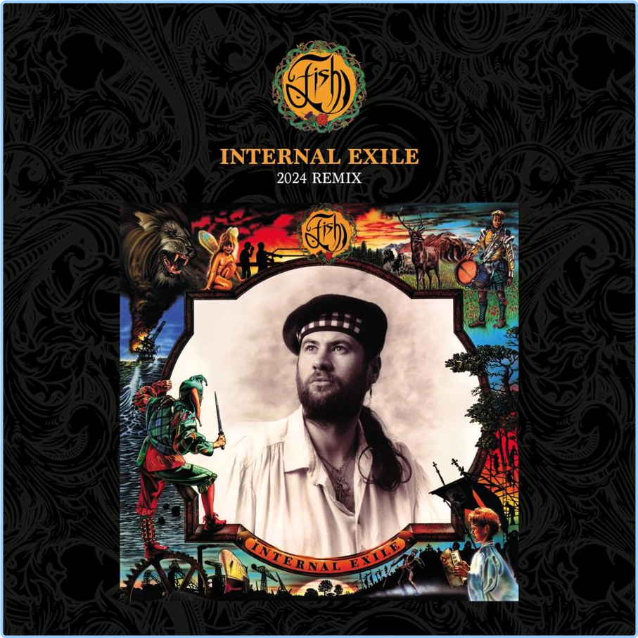 Fish Internal Exile (2024) Deluxe Edition (1991) (2024) WEB [FLAC] 16BITS 44 1KHZ 5Hz8JPv8_o