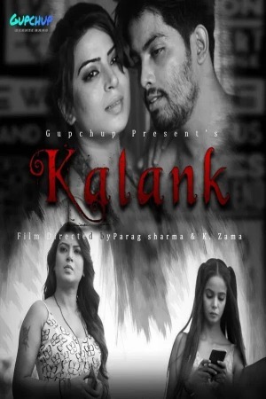 Kalank 2020 Hindi (Season 01 Complet) GupChup WEB Series 720p HDRip Download