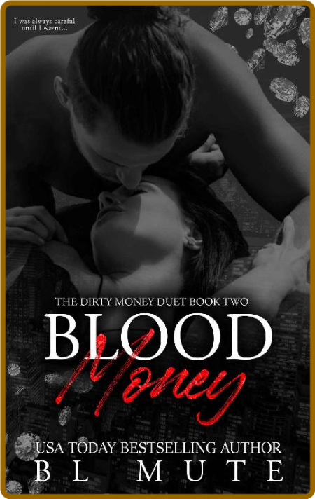Blood Money  A Captive Romance - BL Mute
