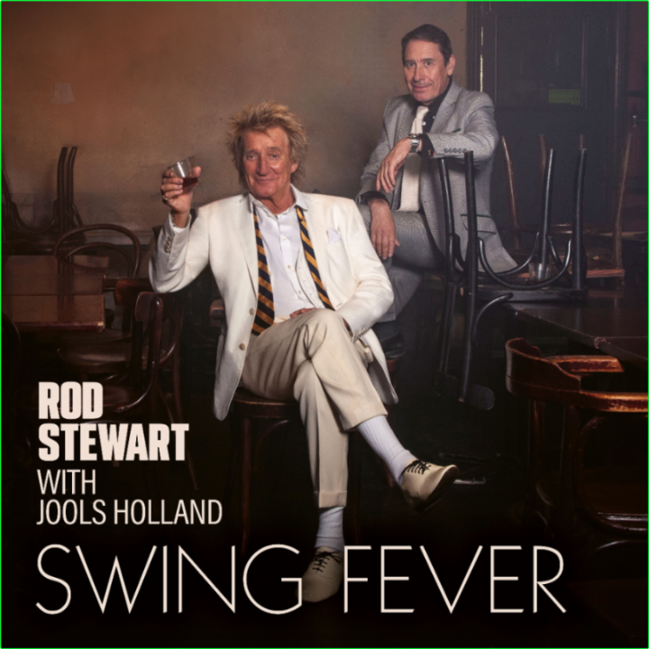 Rod Stewart Swing Fever (2024) 24Bit 96kHz [FLAC] AA3YvVka_o