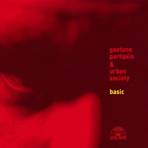 Gaetano Partipilo - Basic - 2004