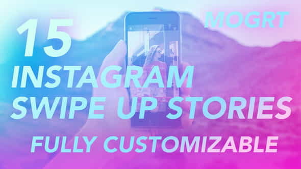 Instagram Swipe Up Stories | - VideoHive 22145964