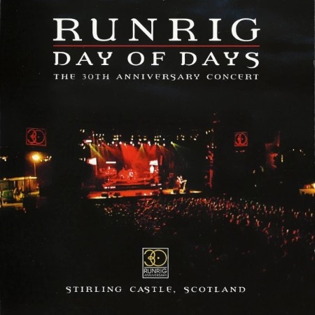 Runrig - Day Of Days The 30th Anniversary Concert