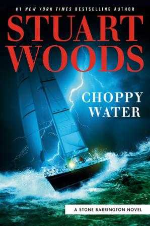 Choppy Water   Stuart Woods
