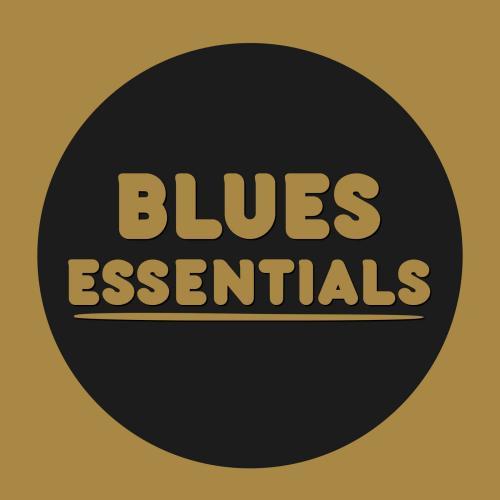 VA - Blues Essentials (2021)