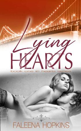 Lying Hearts (Hearts Series Boo - Faleena Hopkins