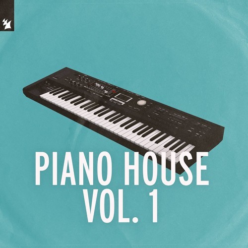 VA - Armada Music - Piano House Vol 1 (2021)