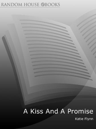 Katie Flynn - A Kiss and a Promise