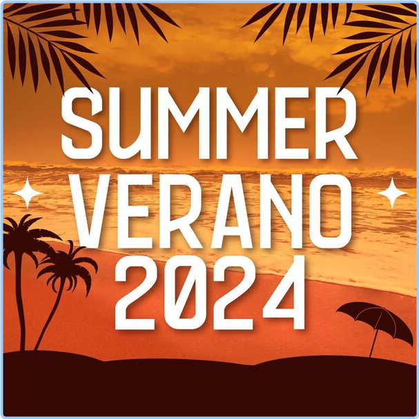 Various Artists - - Summer - Verano (2024) [320 Kbps] InInJZGJ_o