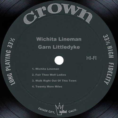 Garn Littledyke - Wichita Lineman - 2006