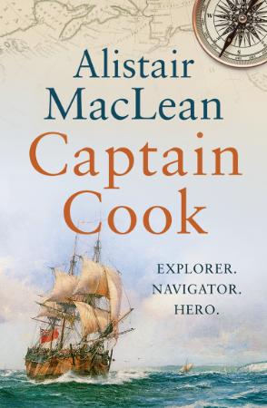 Alistair MacLean - Captain Cook
