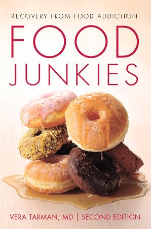 Food Junkies  Recovery from Food Addiction