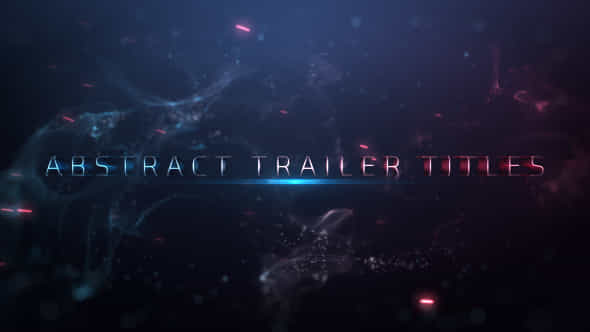 Abstract Trailer Titles - VideoHive 19996419