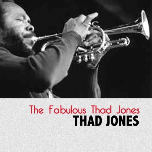 Thad Jones - The Fabulous Thad Jones - 2013