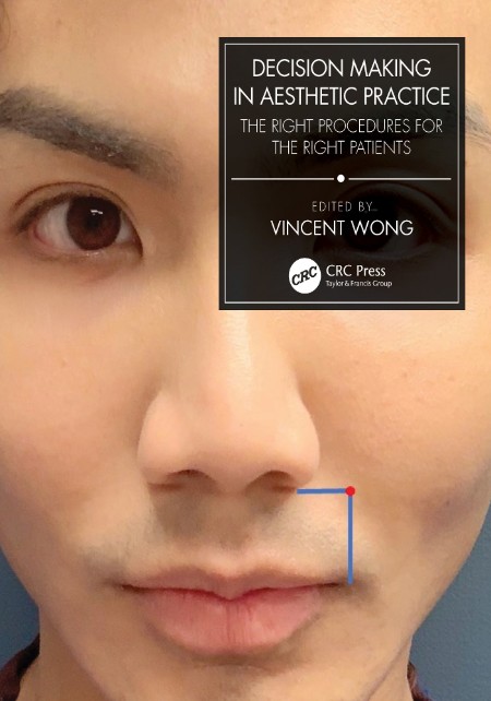 Decision Making in Aesthetic Practice by Vincent Wong