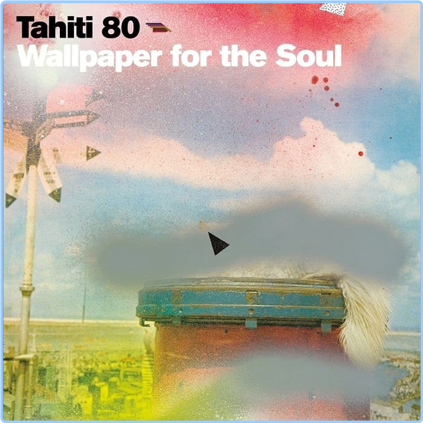 Tahiti 80 Wallpaper For The Soul (2002) French Pop Flac 16 44 4XhKi9Oe_o