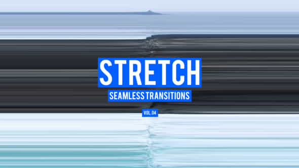 Stretch Transitions For After Effects Vol 04 - VideoHive 50533083