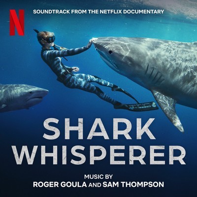 Shark Whisperer Soundtrack