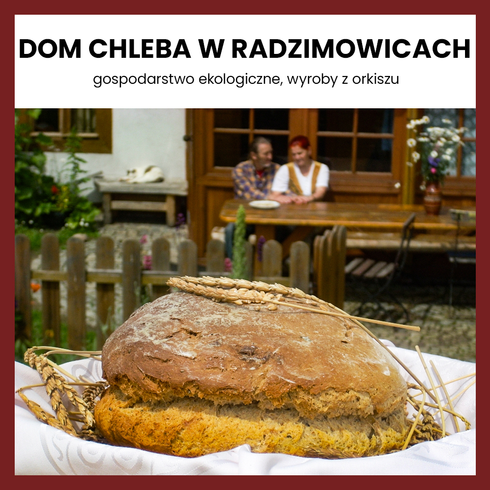 Dom Chleba - Radzimowice