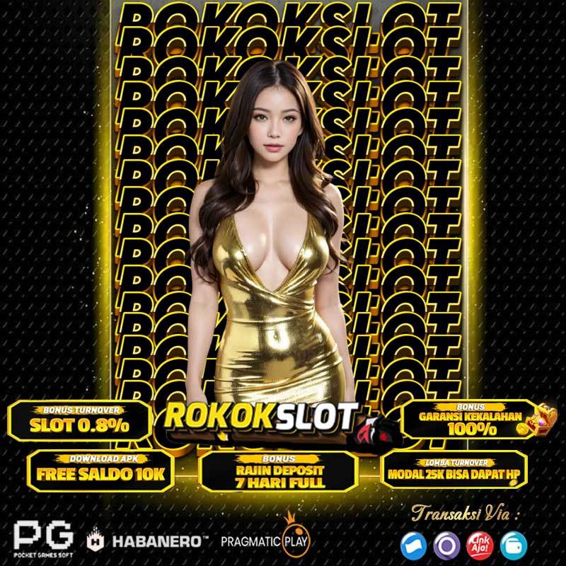 DAFTAR ROKOKSLOT