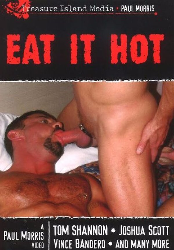 Eat It Hot / Ешьте Его горячим (Paul Morris, Treasure Island Media) [2000 г., Anal, Bareback, Beards, Big Dicks, Oral, Fetish, WEB-DL, 1080p] (Split Scenes)