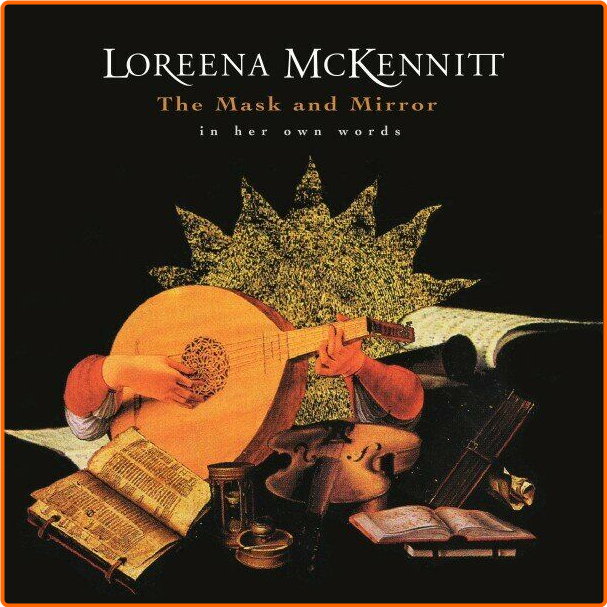 Loreena McKennitt In Her Own Words The Mask And Mirror (2024) [FLAC] 16BITS 44 1KHZ RJr3OGR2_o