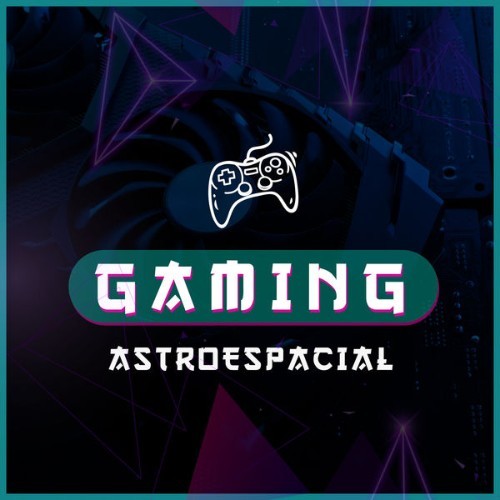 Gaming Music - Astroespacial - 2021