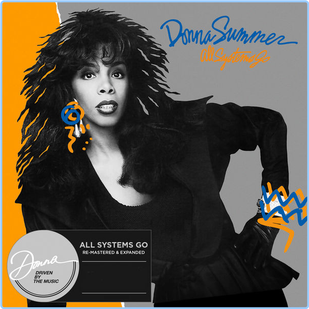 Donna Summer All Systems Go Re Mastered & Expanded (1987) Pop Disco Flac 16 44 5syTZQCx_o