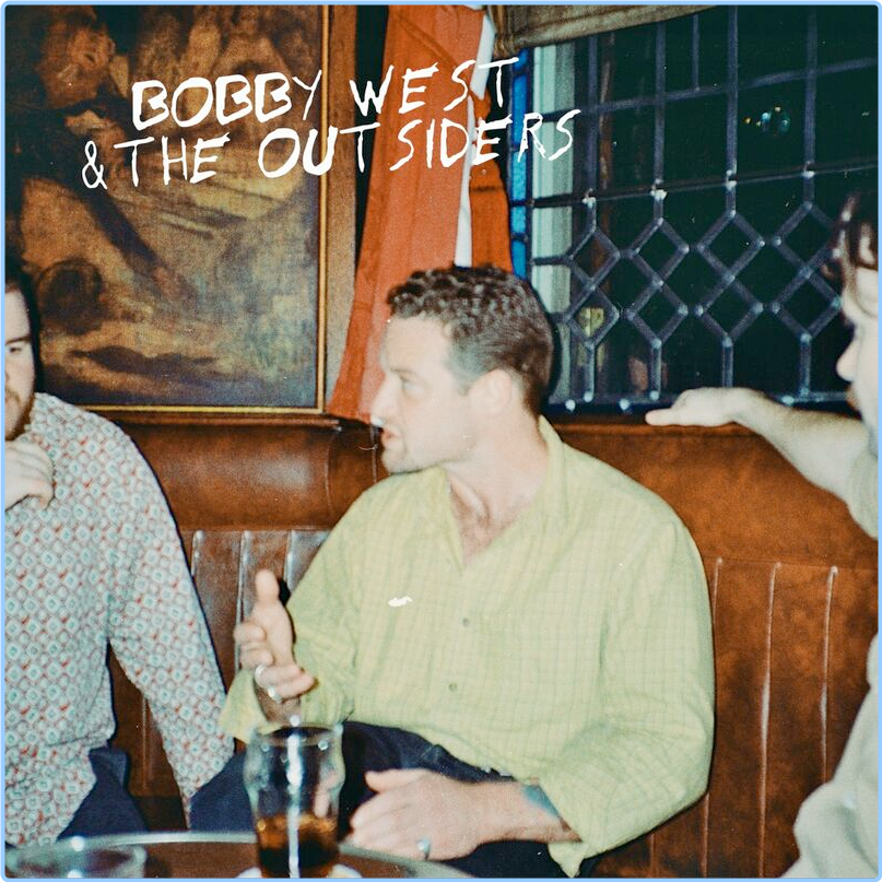 Bobby West & The Outsiders Bobby West & The Outsiders (2024) [320 Kbps] GjfcPO43_o