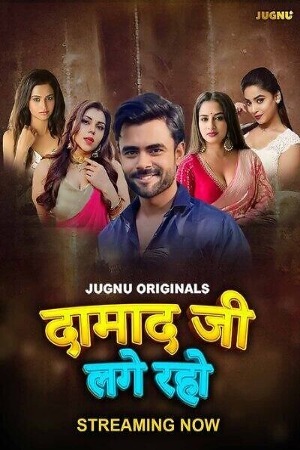 Damaadji Lage Raho 2024 Hindi Season 01 Jugnu WEB Series 720p HDRip Download