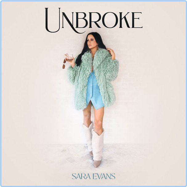 Sara Evans Unbroke (2024) 24Bit 48kHz [FLAC] ExIlV2x9_o