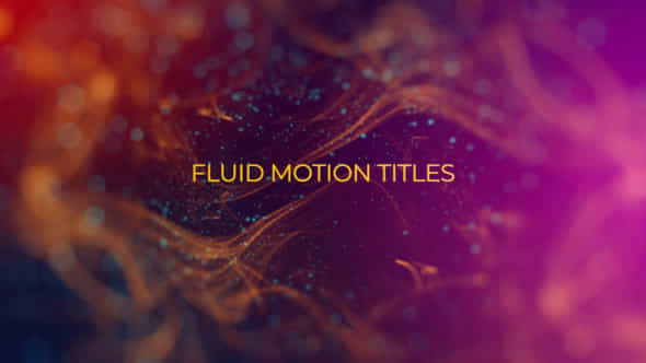 Fluid Motion Titles - VideoHive 45371580