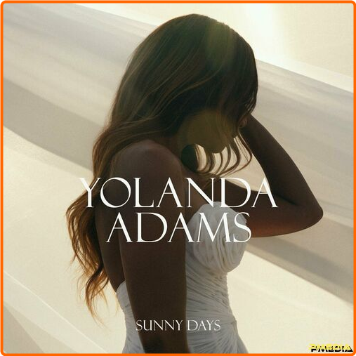 Yolanda Adams Sunny Days (2024) [320 Kbps] PTF4yhvX_o