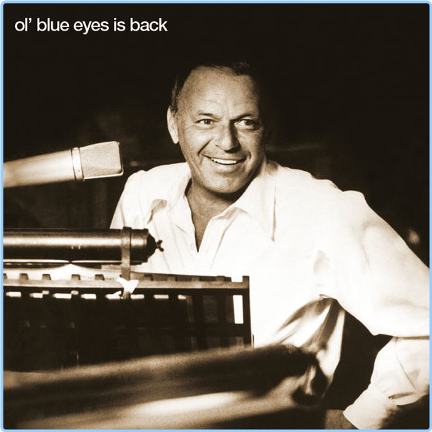 Frank Sinatra Ol' Blue Eyes Is Back (1973) Jazz Flac 16 44 XCwt8Lzr_o