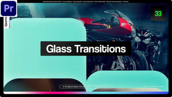 Glass Transitions - VideoHive 47992003