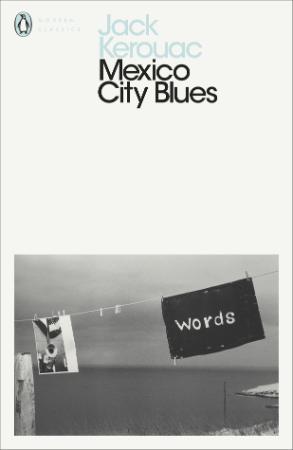 Mexico City Blues (Penguin Modern Classics)