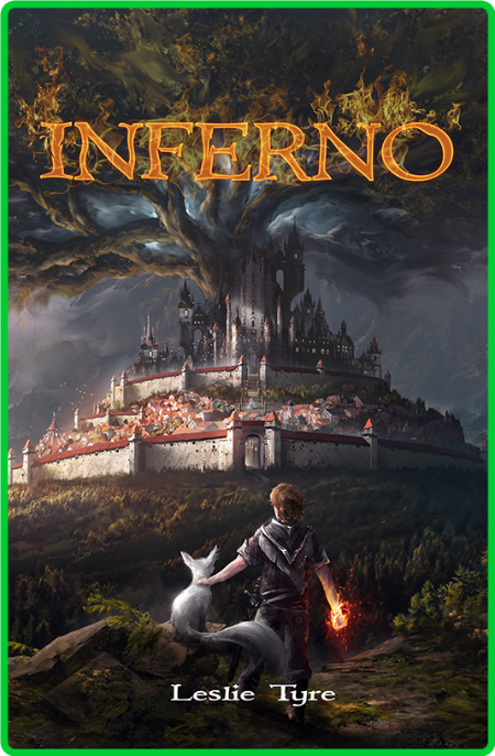 Inferno by Leslie Tyre