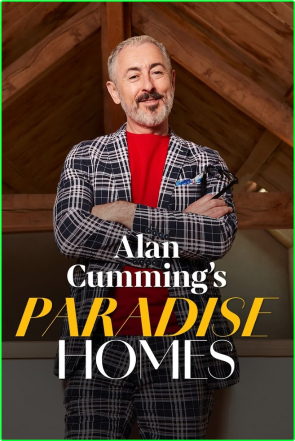 Alan Cummings Paradise Homes S01E05 [1080p] (H264) CAEbVnoX_o