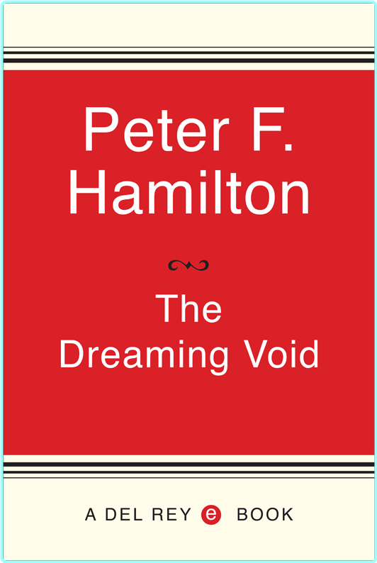 Peter F Hamilton Commonwealth Saga 05 Void 01 The Dreaming Void US Retail Epub