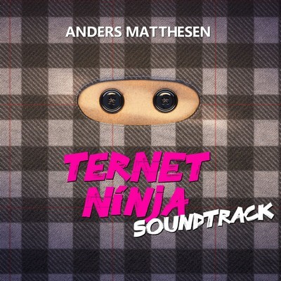 Ternet Ninja 1-2 Spundtrack