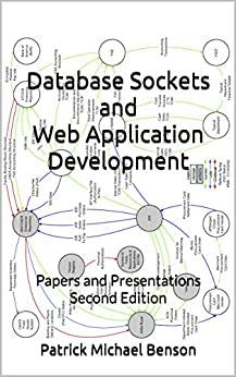 Database Sockets and Web Application Development Papers and Presentations