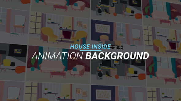 House inside - Animation background - VideoHive 34060936