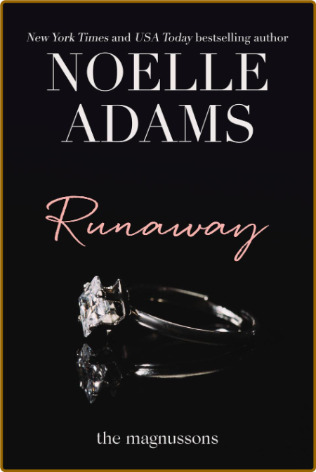 Runaway (The Magnussons, #2) - Noelle Adams WrQDoswR_o