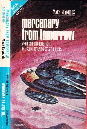 Mercenary From Tomorrow [1968] by Mack Reynolds