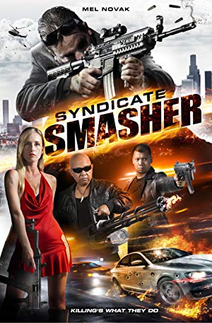 Syndicate Smasher 2017 WEBRip XviD MP3 XVID